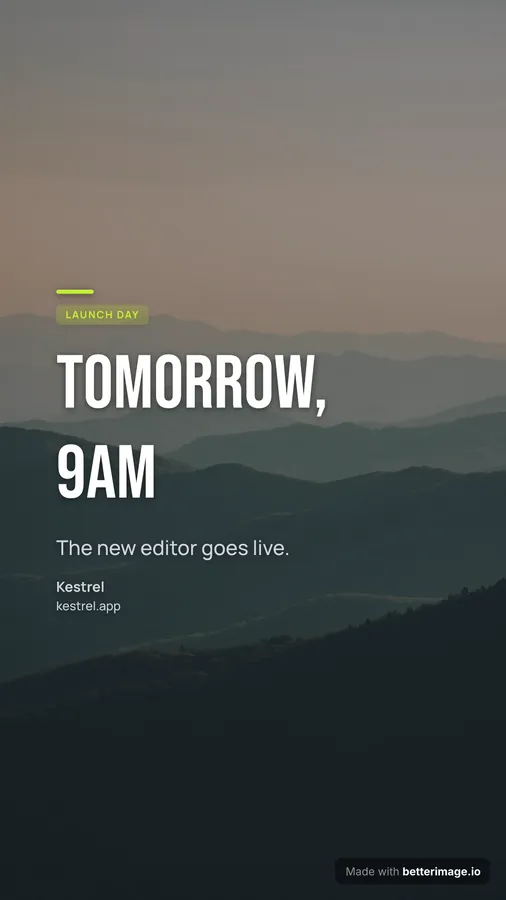 Launch day story at 1080 by 1920, Story